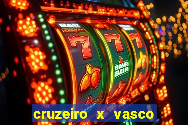 cruzeiro x vasco da gama multicanais