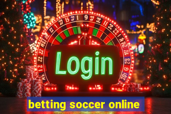 betting soccer online