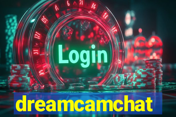 dreamcamchat