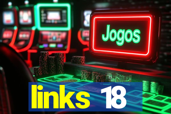 links 18