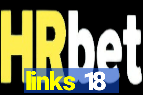 links 18