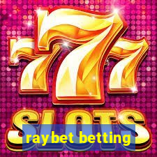 raybet betting