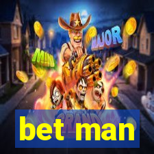 bet man