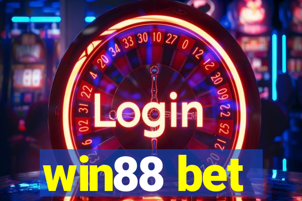 win88 bet