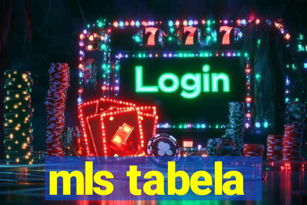 mls tabela