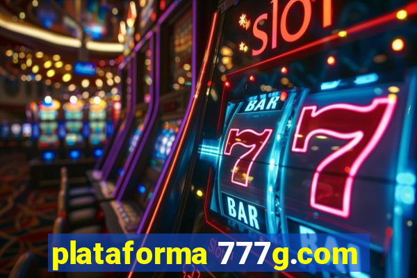 plataforma 777g.com