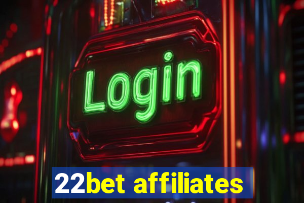 22bet affiliates