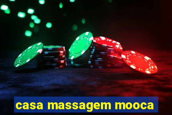 casa massagem mooca