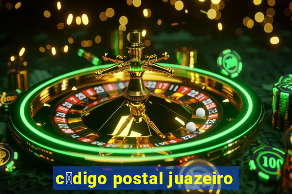 c贸digo postal juazeiro