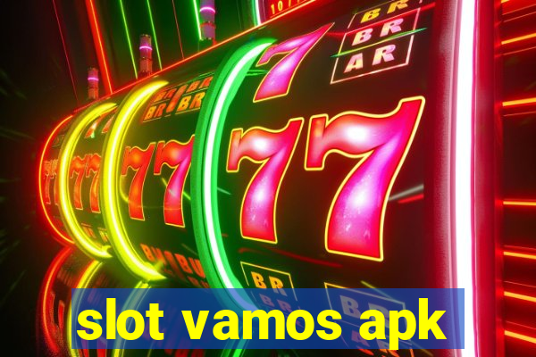 slot vamos apk