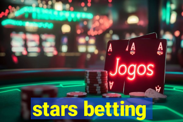 stars betting