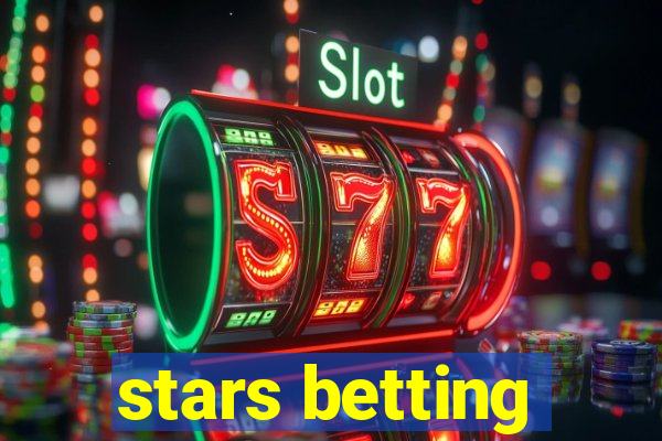 stars betting