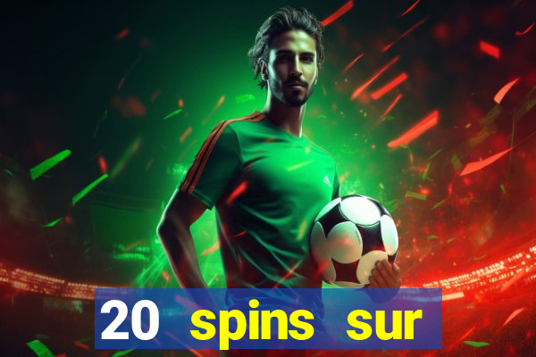 20 spins sur casino extra