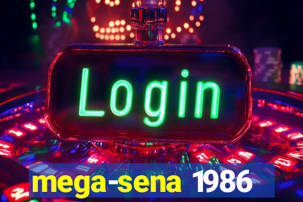 mega-sena 1986