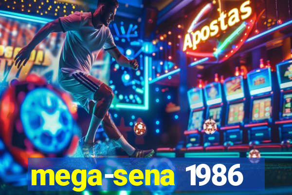 mega-sena 1986