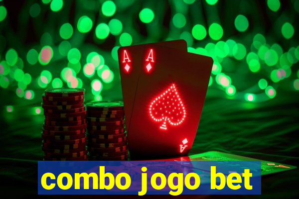 combo jogo bet