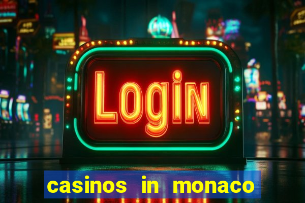 casinos in monaco french riviera