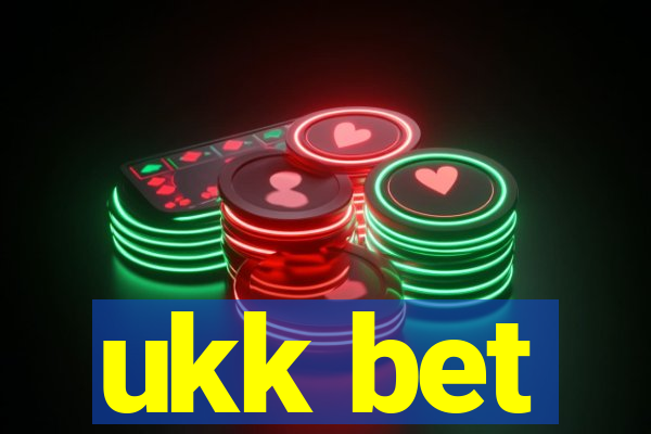 ukk bet