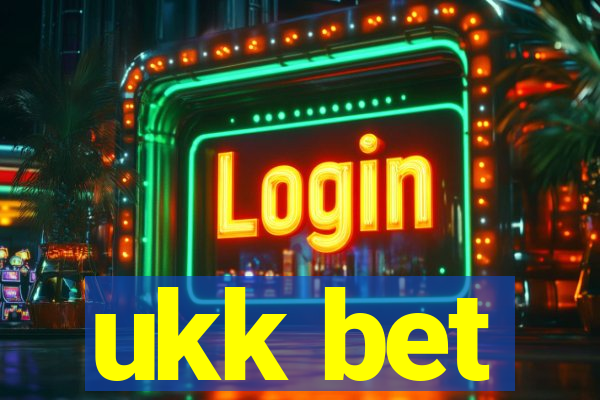 ukk bet