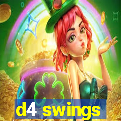 d4 swings