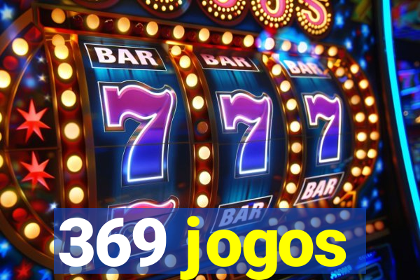 369 jogos