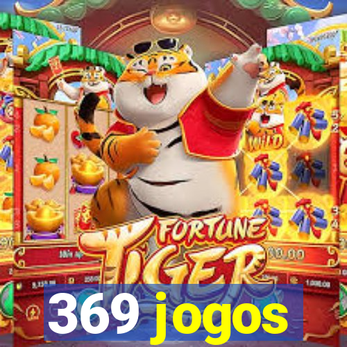 369 jogos