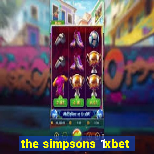 the simpsons 1xbet