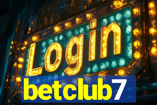 betclub7