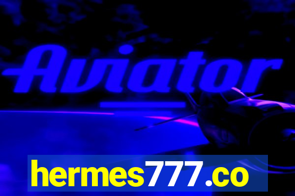 hermes777.co