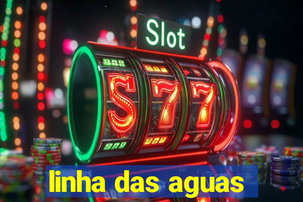 linha das aguas