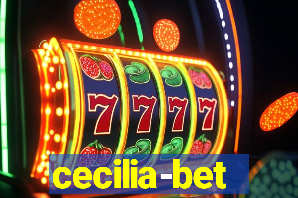 cecilia-bet