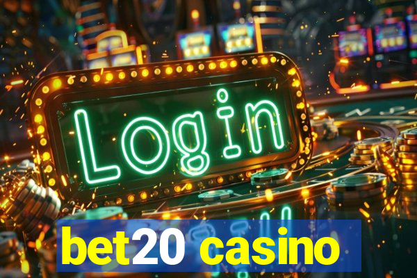 bet20 casino