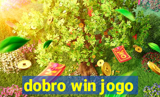 dobro win jogo