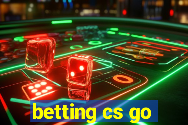 betting cs go