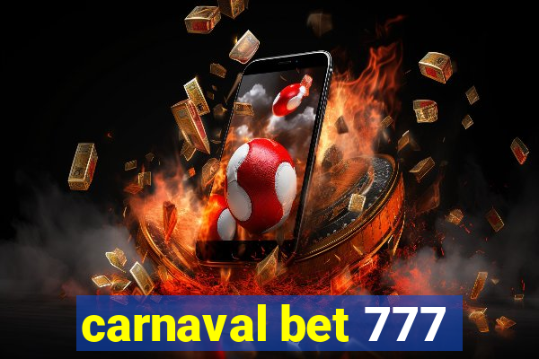 carnaval bet 777