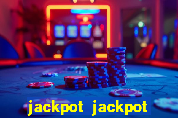 jackpot jackpot party casino