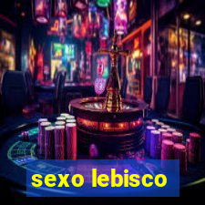 sexo lebisco