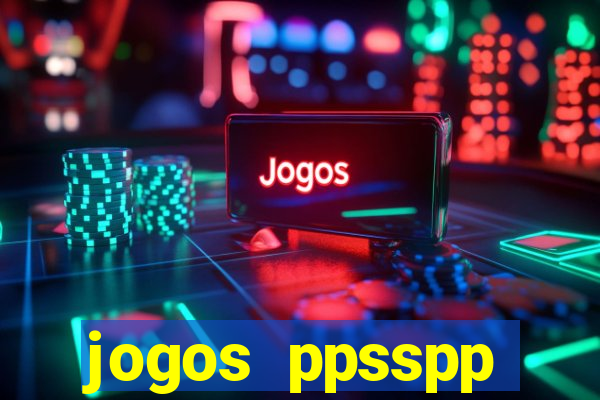 jogos ppsspp download android