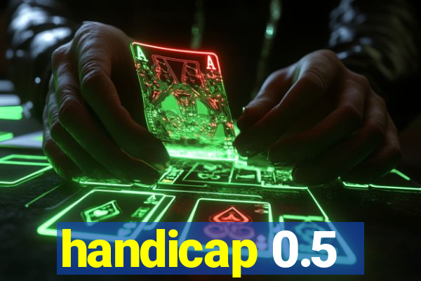 handicap 0.5