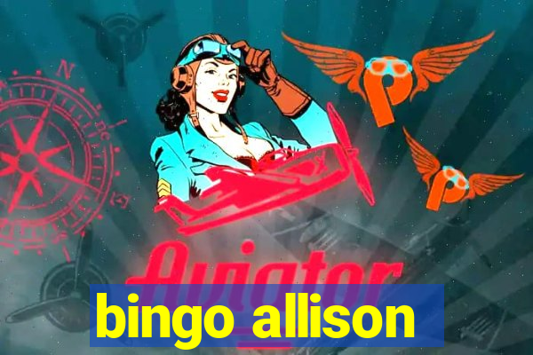 bingo allison