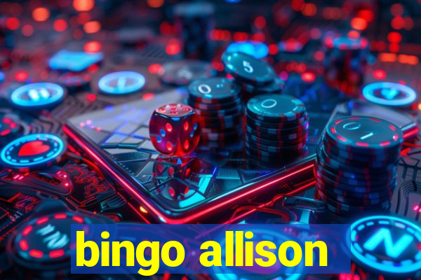 bingo allison