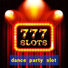 dance party slot soldi veri