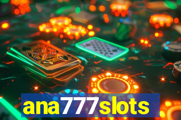 ana777slots