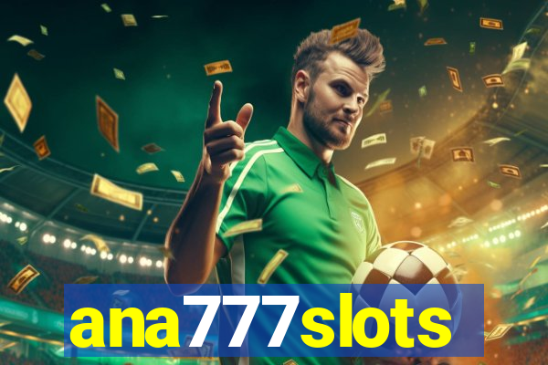 ana777slots