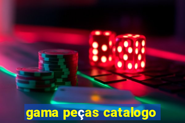 gama peças catalogo