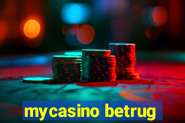 mycasino betrug