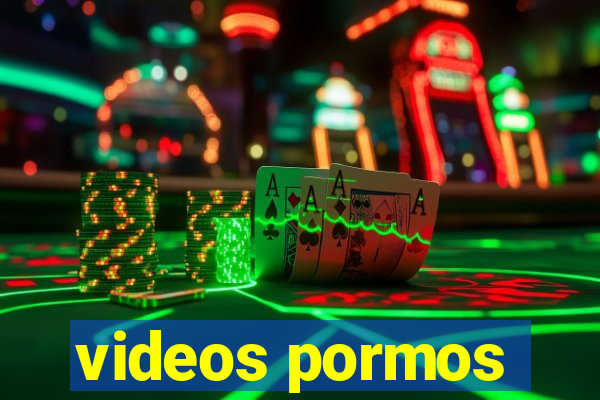 videos pormos