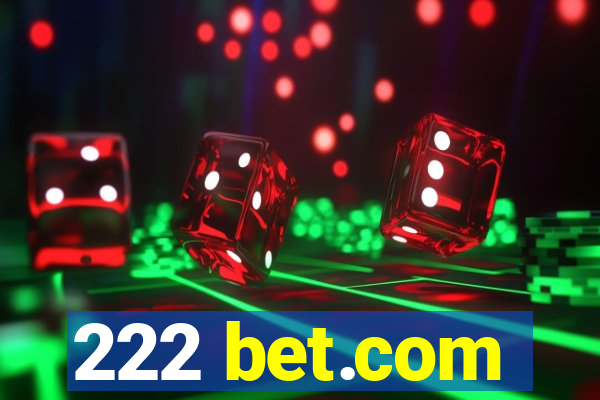 222 bet.com