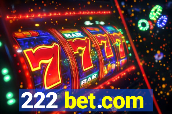 222 bet.com