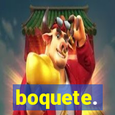 boquete.